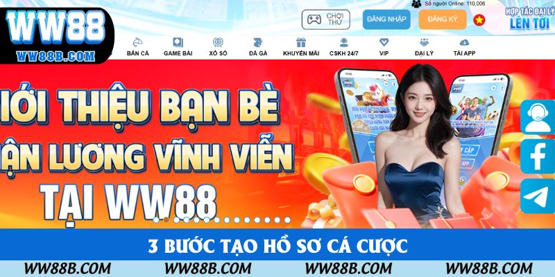 3 bước tạo hồ sơ cá cược